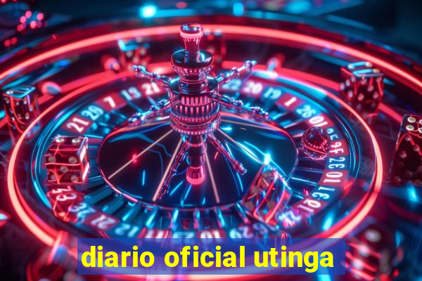 diario oficial utinga