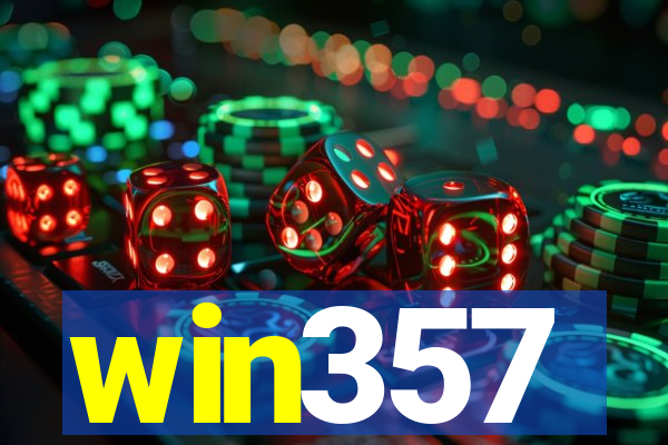 win357