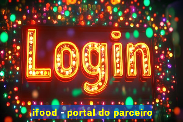 ifood - portal do parceiro