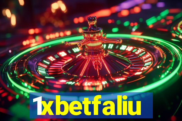 1xbetfaliu