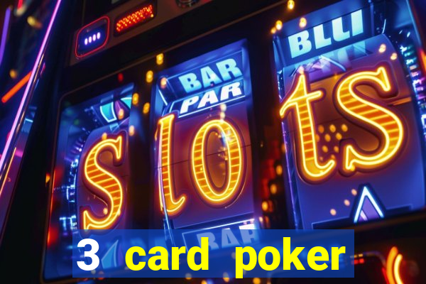 3 card poker casino rules