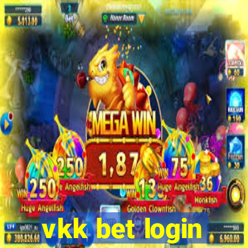 vkk bet login