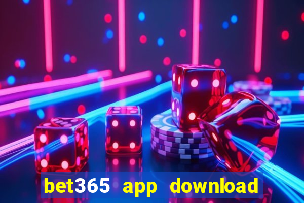 bet365 app download play store