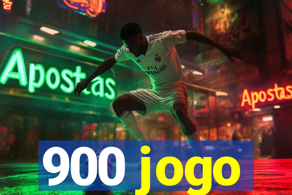 900 jogo