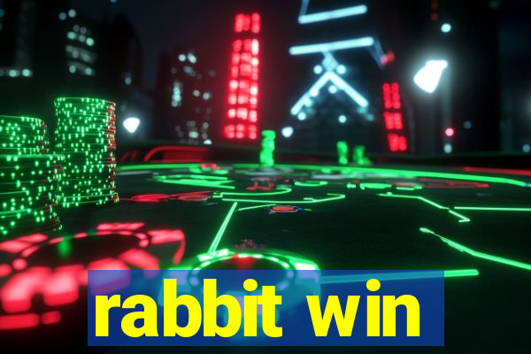 rabbit win