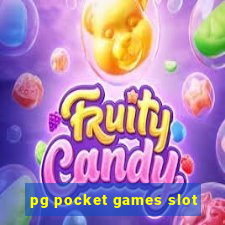 pg pocket games slot