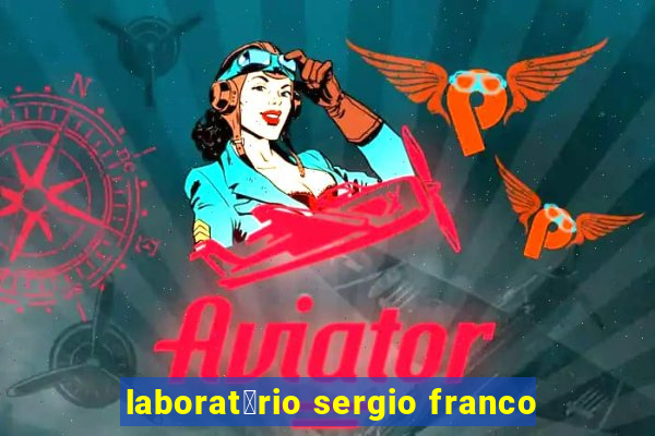 laborat贸rio sergio franco