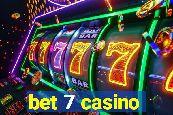 bet 7 casino