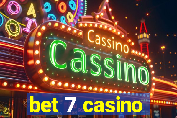 bet 7 casino