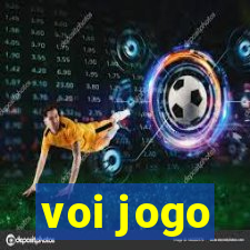 voi jogo