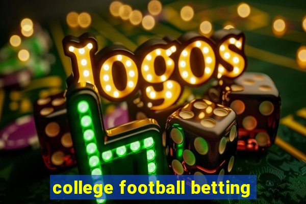 college football betting