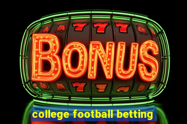 college football betting