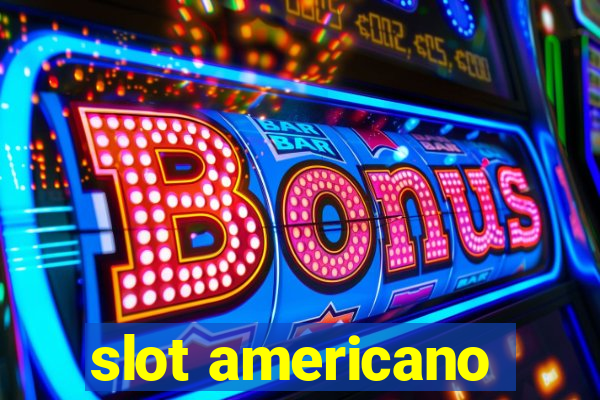 slot americano