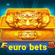 euro bets