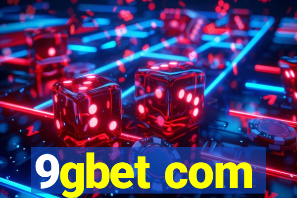 9gbet com