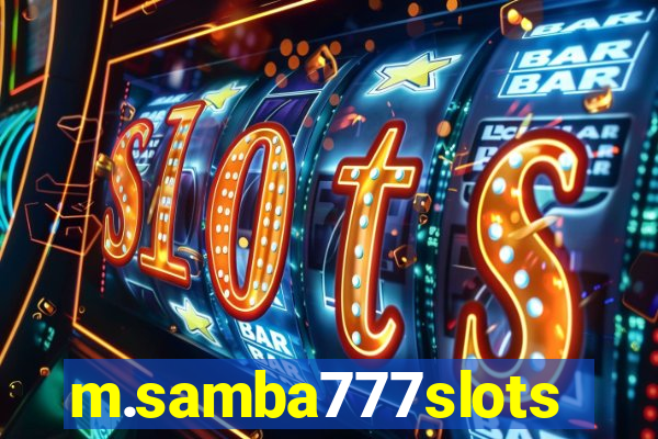 m.samba777slots