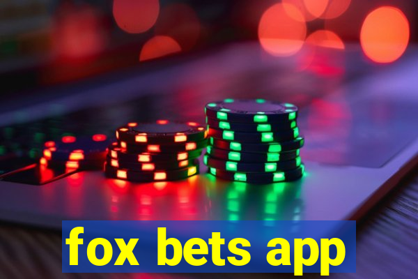 fox bets app