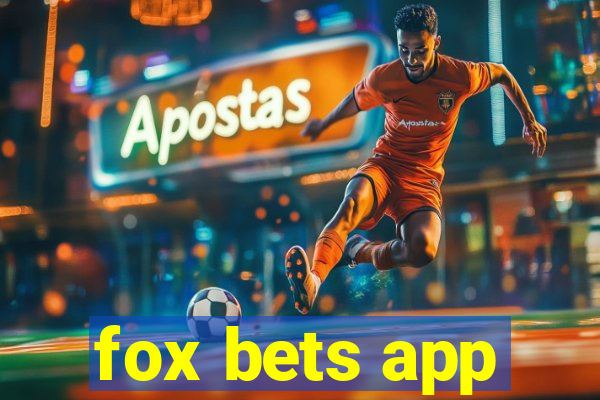 fox bets app