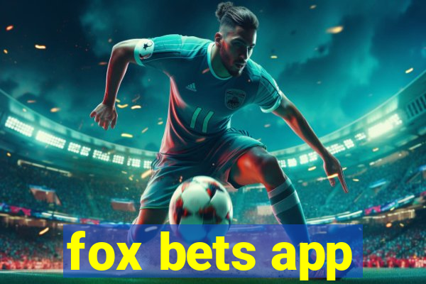 fox bets app