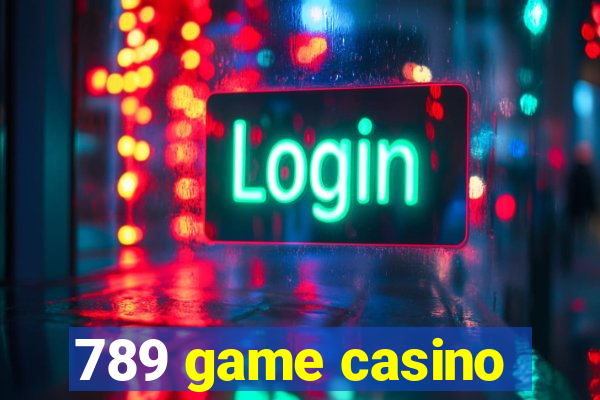 789 game casino