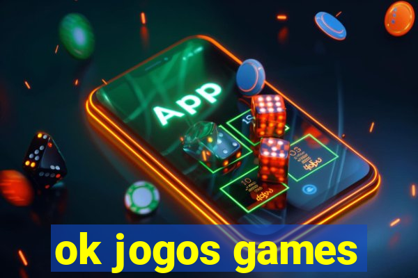 ok jogos games