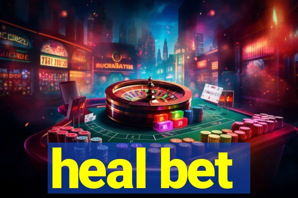 heal bet