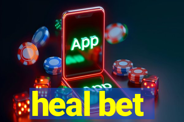 heal bet