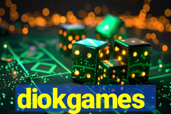 diokgames