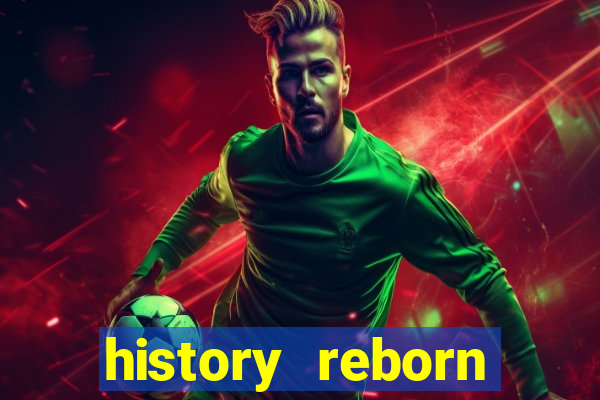 history reborn remover carta