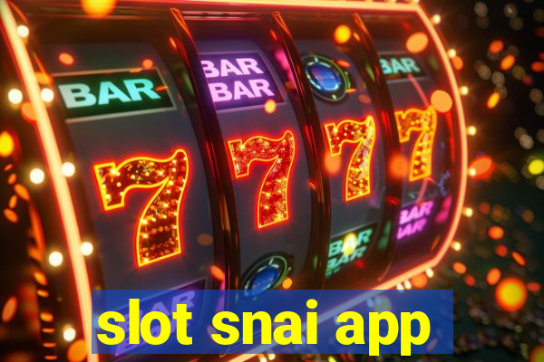 slot snai app