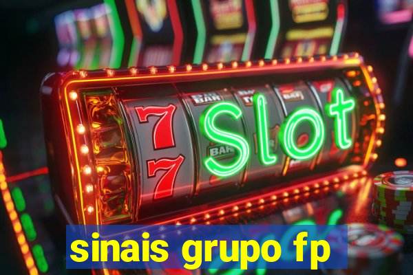 sinais grupo fp