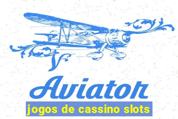 jogos de cassino slots