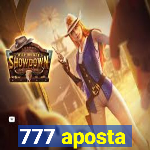 777 aposta