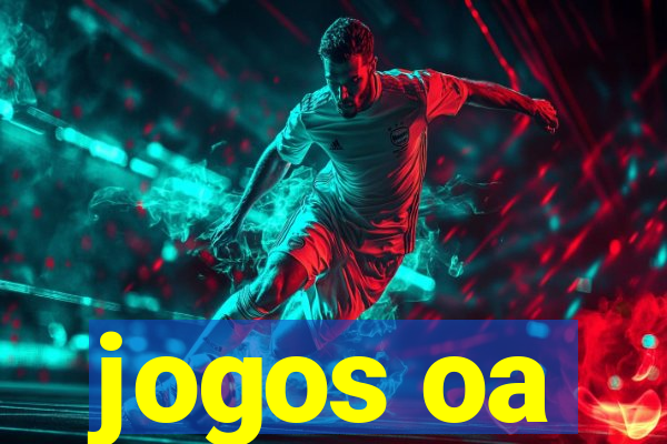 jogos oa