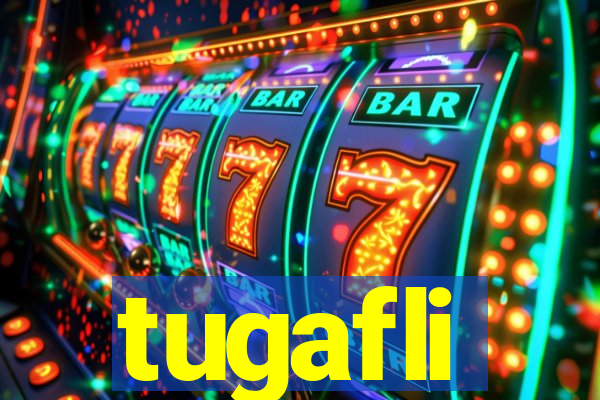 tugafli