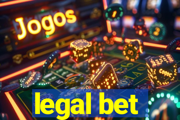 legal bet