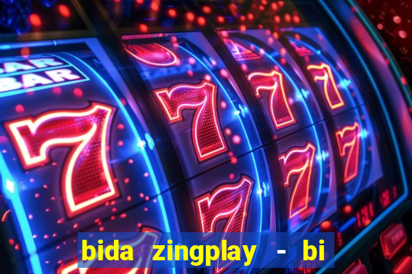 bida zingplay - bi a 8 bi