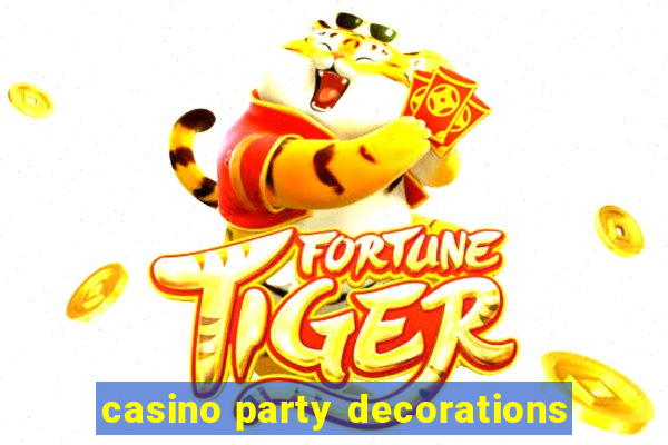 casino party decorations