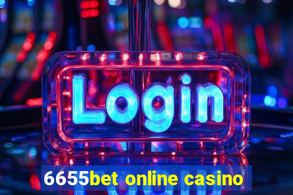 6655bet online casino