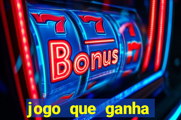 jogo que ganha dinheiro e nao precisa depositar