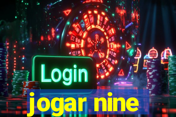 jogar nine