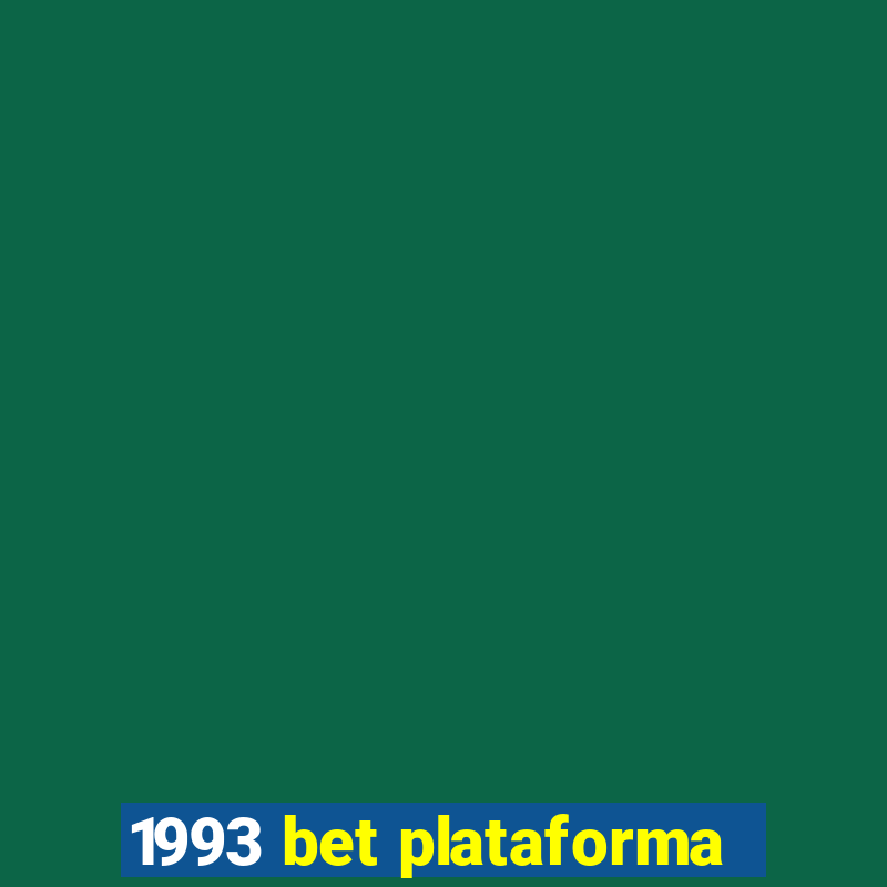 1993 bet plataforma