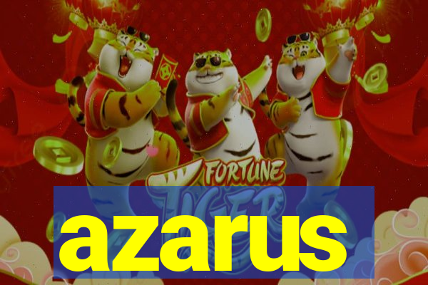 azarus