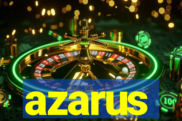 azarus