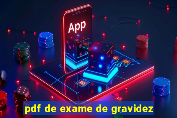 pdf de exame de gravidez