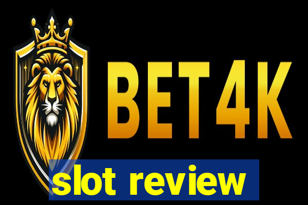 slot review