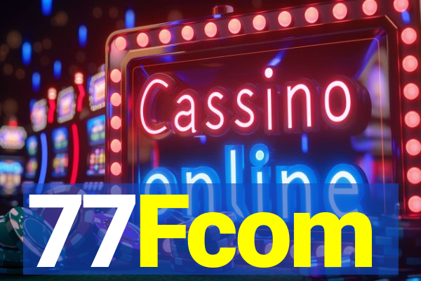 77Fcom