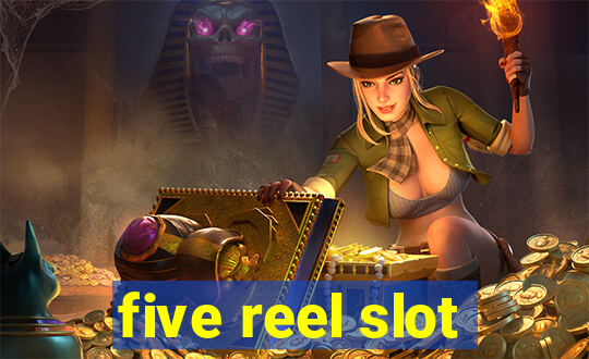 five reel slot