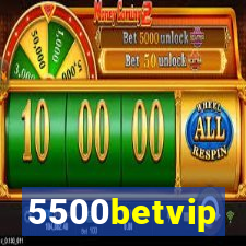 5500betvip