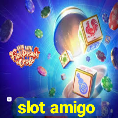 slot amigo